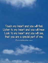 You Touched My Heart Quotes Quotesgram