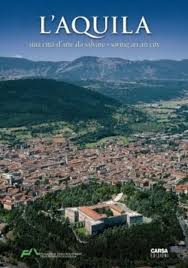 L Aquila Aquila Abruzzo Holiday Travel City Favorite Places