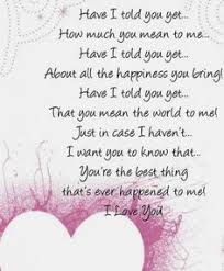 I Want To Make Sure Everyday I Tell You How Madly Deeply In Love With You I Truely Am Love