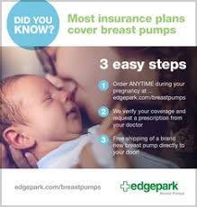 After i got off chat with my insurance company i went and found the some insurance companies have rules about how close you must be to your due date before you can order. Breast Pumps Through Insurance