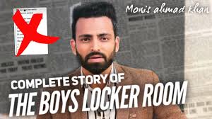 Huge collection, amazing choice, 100+ million high quality, affordable rf and rm images. Boys Locker Room Incident Know Complete Story Monis Ahmad Khan Boislockerroom Youtube