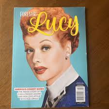 FOREVER I LOVE LUCY LUCILLE BALL DESI ARNAZ 2019 NEW SPECIAL EDITION  MAGAZINE
