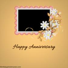 Anniversary Card Edit Photo In 2020 Anniversary Cards Happy Anniversary Anniversary Photos