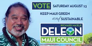 Richard Ma'ele DeLeon for Maui Council