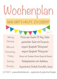 Essensplan Kw 27 Glutenfreie Vegetarische Vegane Rezepte Essen Planer Vegane Glutenfreie Rezepte Vegetarisch
