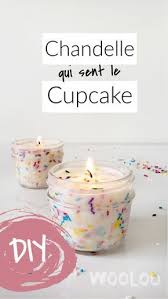Faire Une Chandelle Qui Sent Le Trop Bon Cupcake Omaiki Cadeau Noel Fait Main Cadeaux De Noel Faits Maison Cadeau Noel Enfant