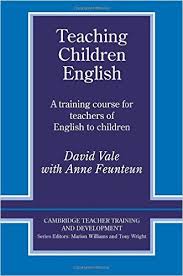 Teaching Children English An Activity Based Training Course Cambridge Teacher Training And Dev Classroom Observation Language Teacher Training And Development