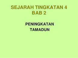 Powered by andrew choo exam tips. Nota Sejarah Bab 2 Tingkatan 4