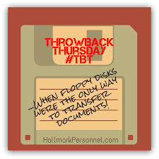 Throwback Thursday Floppy Disks Remember Tbt Www Hallmarkpersonnel Com Throwback Throwback Thursday Floppy Disk