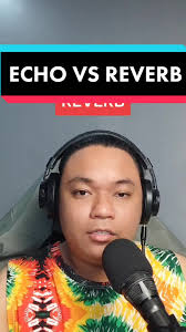 Ano ang Pinagkaiba ng Echo at Reverb sa mga Sistema ng Tunog