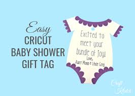 All diaper cakes are made with diapers, clothing, towels, blankets, washcloths, toys and other baby items which can actually be used by the new parents for their new baby. Cricut Baby Shower Gift Tag Cricut Crafts Craft Klatch Craft Klatch