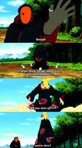 Oh You Re Alive Tobi Is So Stupid Before You Know The Truth Naruto Funny Funny Naruto Memes Anime Naruto