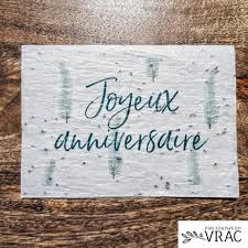 Collection de images pour joyeux anniversaire, photos, bon anniversaire, illustrations, images animées. Carte Ensemencee Plantable Joyeux Anniversaire Mes Courses En Vrac