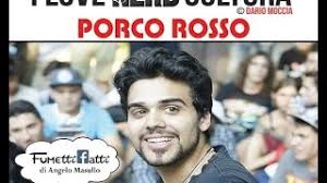 Porco Rosso con Dario Moccia