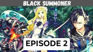 Black Summoner Episode 2 English Subbed - Bilibili