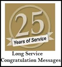 You bring professionalism, dedication, and passion to this organization. Congratulation Messages Long Service
