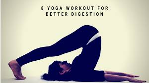 8 Yoga Workout For Better Digestion Digestion Yoga Yoga Motivation Restorative Yoga