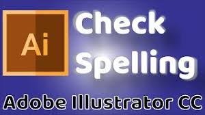 Check Spelling Adobe Illustrator Cc 2019 Youtube