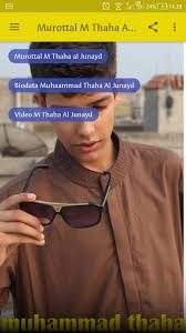 محمود محمد طه ‎) also known as ustaz mahmoud mohammed taha, was a sudanese religious thinker, leader, and trained engineer. Android Icin Murottal M Thaha Al Junayd Lengkap Apk Yi Indir