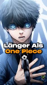 Blue Lock: Eine Reise, die über 10 Jahre dauert