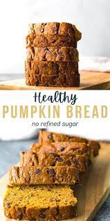 The Best Healthy Pumpkin Bread Recipe Sweet Peas Saffron Recipe In 2021 Bread Recipes Sweet Pumpkin Bread Recipe Healthy Healthy Pumpkin Bread