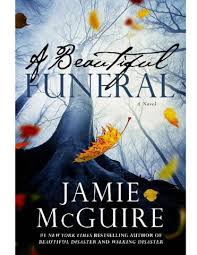 5 a beautiful funeral jamie mcguire by madoxxyherondale