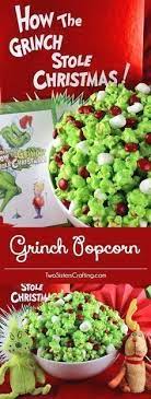 The Original Grinch Popcorn A Fun Christmas Treat That Your Family Will Love Sweet Salty Cru Fun Christmas Treat Christmas Desserts Party Christmas Snacks