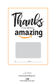 Maybe you would like to learn more about one of these? Free Printable For An Amazon Gift Card Just Posted Amazon Gift Card Free Teacher Gift Card Amazon Gifts