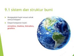 Bumi secara umum terdiri dari beberapa lapisan yaitu bagian paling atas disebut litosfer atau crust, lapisan di bawahnya adalah astenosfer atau mantel dan yang paling bawah adalah inti bumi. Bab 9 Bumi Ppt Download
