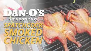 Spatchcock Smoked Chicken Dan O S Seasoning Smoked Chicken Grilling Recipes Best Grill Recipes