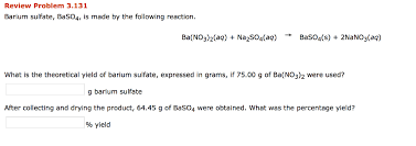 The conversion for ba(no3)2 grams → ba(no3)2 moles requires the molar mass of ba(no3)2 which is 426.7 g/mol. Solved Review Problem 3 131 Barium Sulfate Baso4 Is Mad Chegg Com