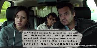 Safety Not Guaranteed - 500 Days Of Film