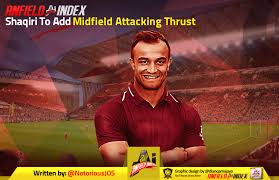 You might know him better as xherdan shaqiri. Shaqiri To Add Midfield Attacking Thrust