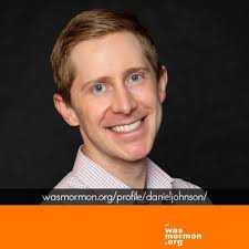 Daniel Was a Mormon, an Ex-Mormon Profile Spotlight
