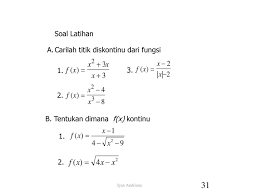 Maybe you would like to learn more about one of these? Limit Definisi Teorema Teorema Limit Kekontinuan Fungsi Iyan Andriana Ppt Download