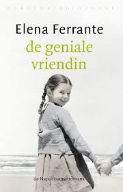 De Geniale Vriendin Elena Ferrante 9789028425088 Boek Bruna Nl