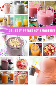 (use frozen ones to make your smoothie thicker.) if you toss in fresh spinach or celery, you won't even taste it, and you'll add extra vitamins and fiber. 25 Easy Pregnancy Smoothie Recipes Perfect For Your First Trimester