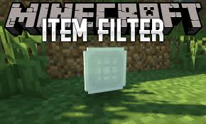 Item Filter Mod 1 14 4 1 12 2 Download Miinecraft Org Minecraft Minecraftmods Miecraftdownload Minecraftforge Google Minecraft Minecraft Mods Filters
