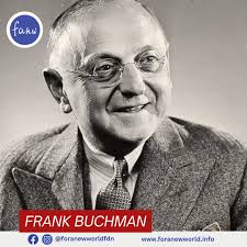 Monday Frank Buchman was an American Lutheran minister who founded the  Oxford Group/MRA/ Initiatives of Change International. Frank Nathaniel Daniel  Buchman was born in 1878 in Pennsylvania, USA, to a Lutheran mother