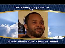 The Homegoing Service of James Philanness Cleavon Smith