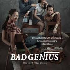 Bad Genius Bad Genius Genius Movie To Watch List