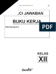 Join an activity with your class and find or create your own quizzes and flashcards. Fisika 12