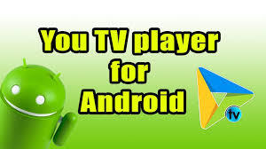 Want to download youtv player apk? You Tv Player For Android Download Now