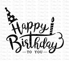 Happy Birthday Svg Dxf Png Vector Birthday Cake Clipart Etsy Handlettering Happy Birthday Happy Birthday Typography Happy Birthday Calligraphy