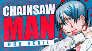 Chainsaw Man Gun Devil Arc Explained - YouTube