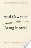 Download Ebooks Being Mortal Pdf Epub Mobi By Atul Gawande Free Complete Ebooks Pdf Books Download Books Free Books