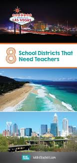 8 School Districts That Need Teachers Student Teaching Resources Professional Development For Teachers Teacher Career
