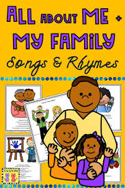 All About Me And My Family Songs And Rhymes Family Songs Songs Rhymes