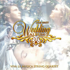 Check spelling or type a new query. The Best Wedding Album Album By Viva La Musica String Quartet Spotify