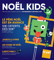 Catalogue Noel 2017 Fnac Kids By Yvernault Issuu